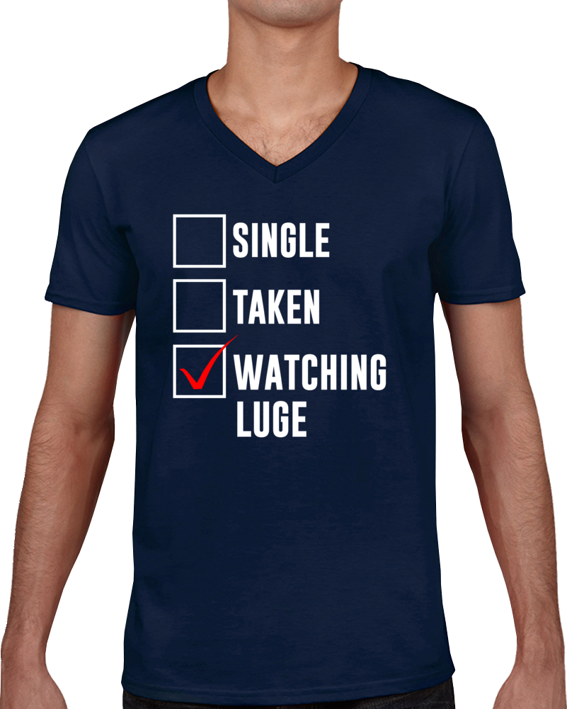 Single Taken Watching Luge 2018 Winter Olympics Fan T Shirt