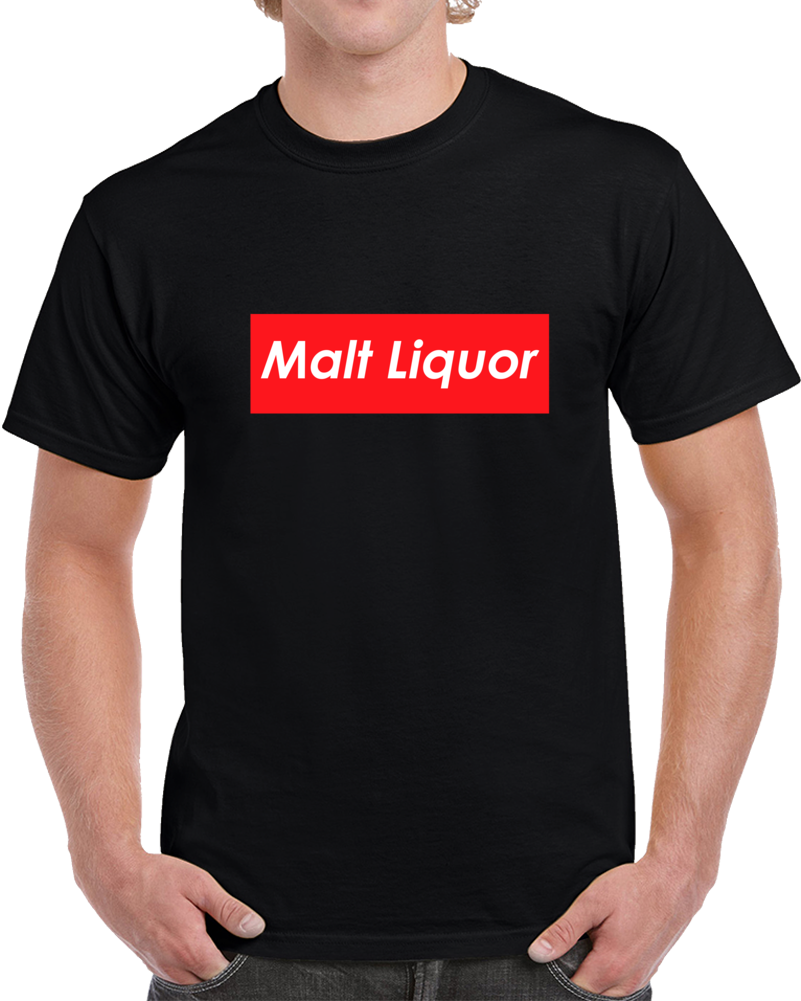 Malt Liquor Trending Fashion Cool Hipster Hip Hop T Shirt
