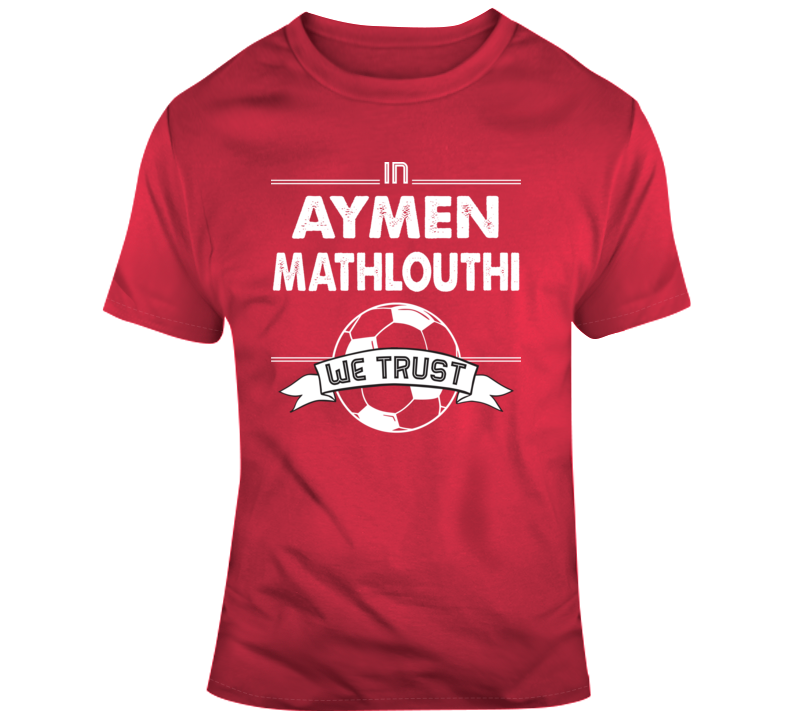 Aymen Mathlouthi Tunisia Goal World Soccer Football Futbol T Shirt