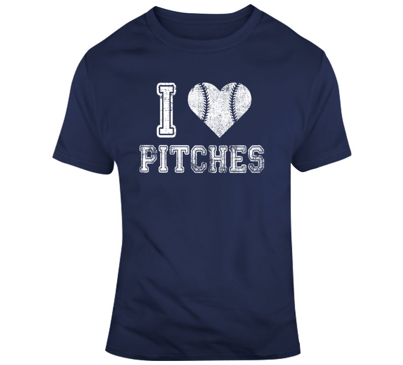 I Love Pitches Funny Baseball Parody Fan T Shirt
