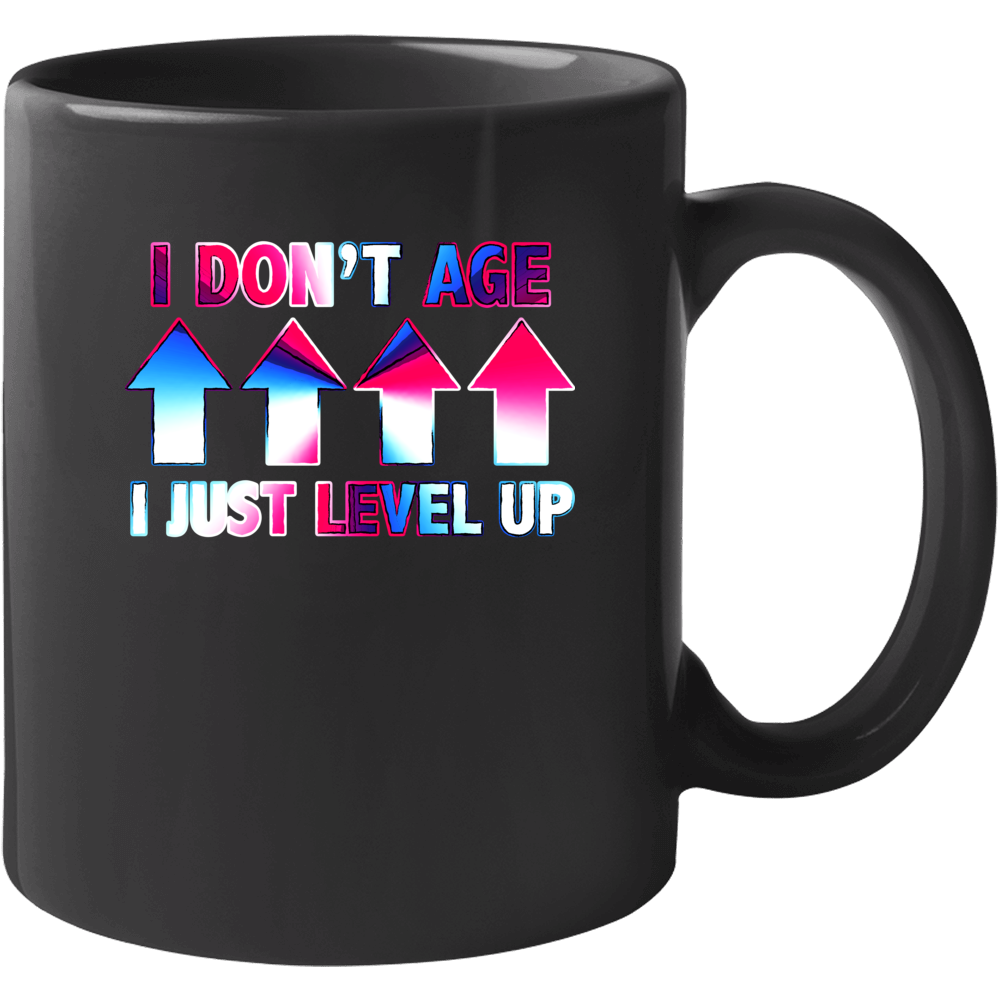 I Don't Age I Just Level Up Video Gamer Funny Mug