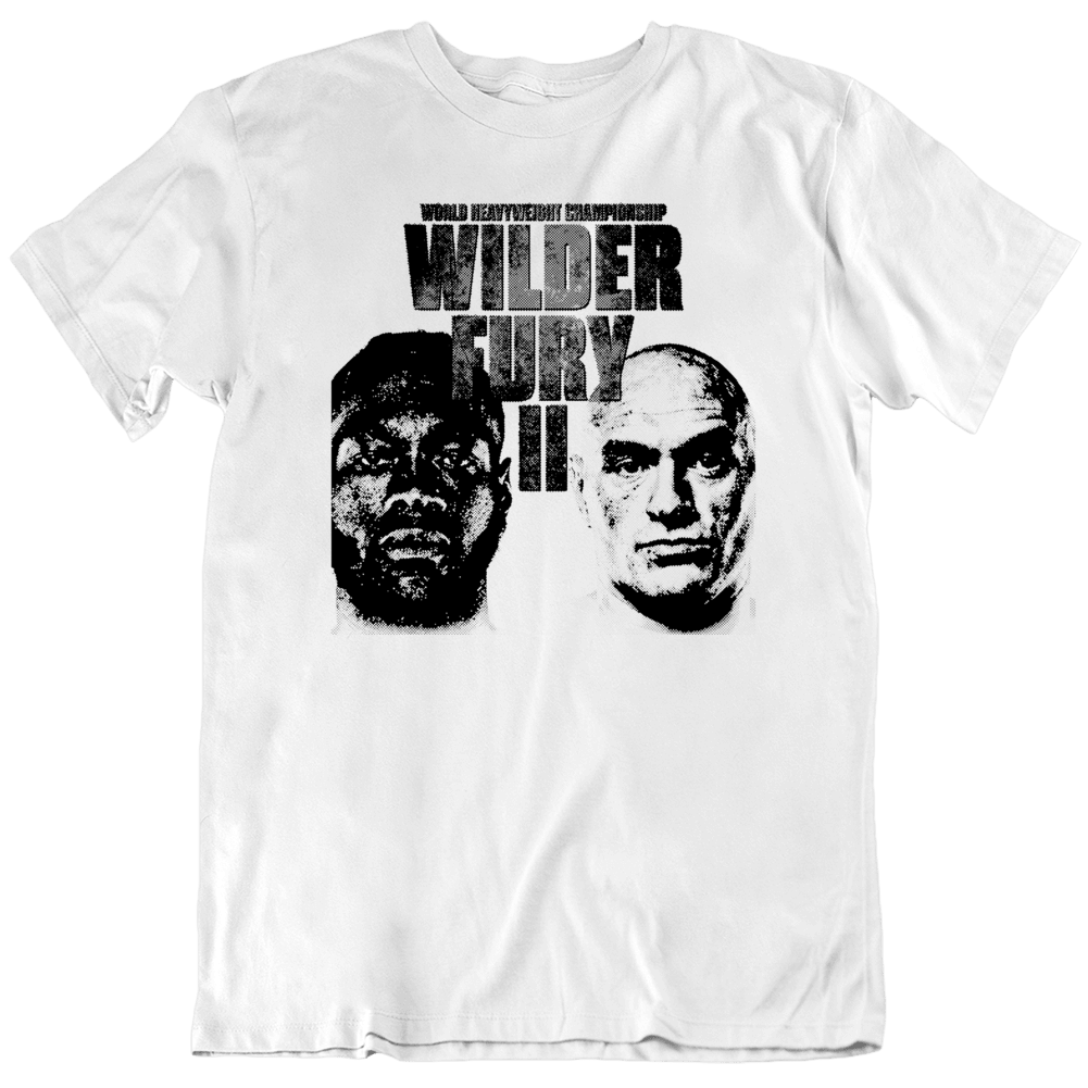 Wilder Fury 2 Boxing Fan Heavyweight Champion Boxer T Shirt