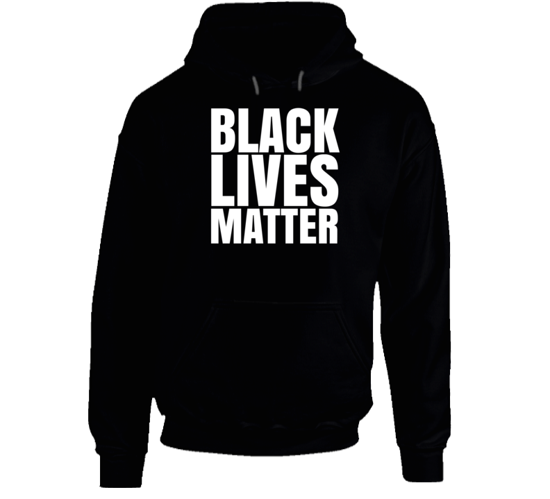 Black Lives Matter Blm Protest Gear Hoodie