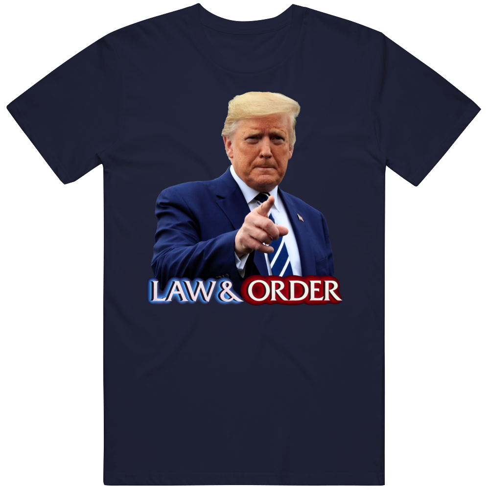 President Donald Trump Law And Order Usa T Shirt
