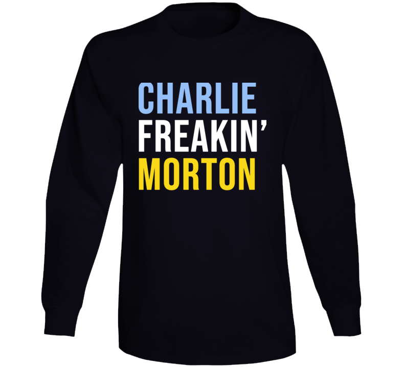 Charlie Freakin' Morton Baseball Tampa Fan Long Sleeve T Shirt