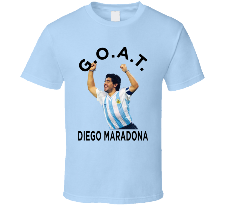 Diego Maradona Goat Greatest Of All Time Goat Soccer Futbol Fan T Shirt
