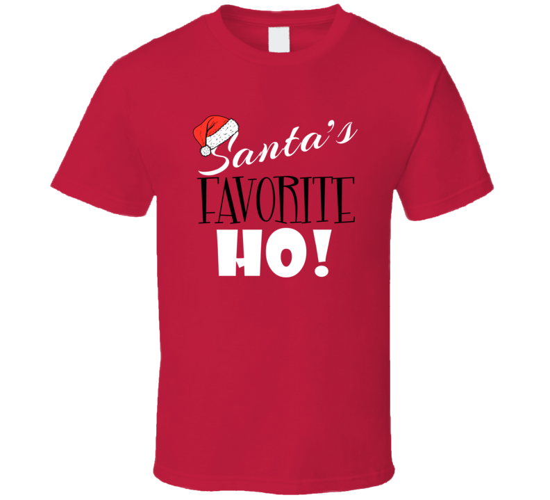 Santa's Favorite Ho Funny Christmas T Shirt