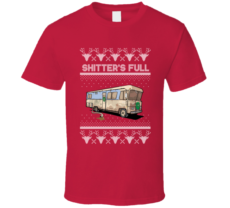 Shitter's Full Funny Christmas Vacation Movie Inspired T Shirt