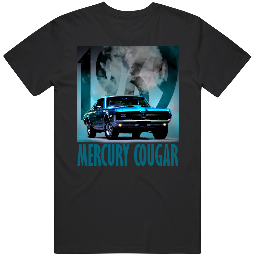 Mercury Cougar 1969 Fan Muscle Car T Shirt