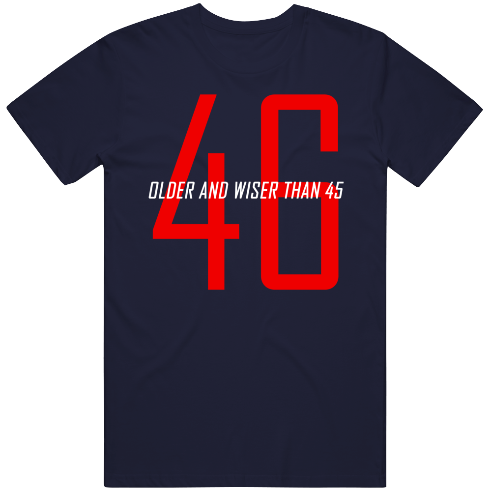 46 Older And Wiser Than 45 President Biden Trump Usa T Shirt