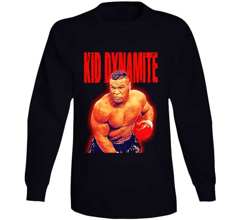 Mike Tyson Kid Dynamite Boxing Champ Legend Fan Long Sleeve T Shirt