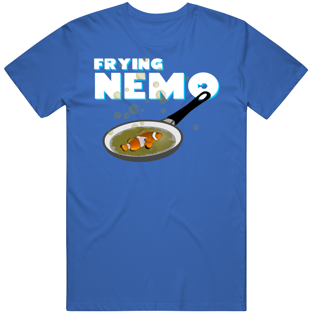 Frying Nemo Parody Funny Cooking T Shirt