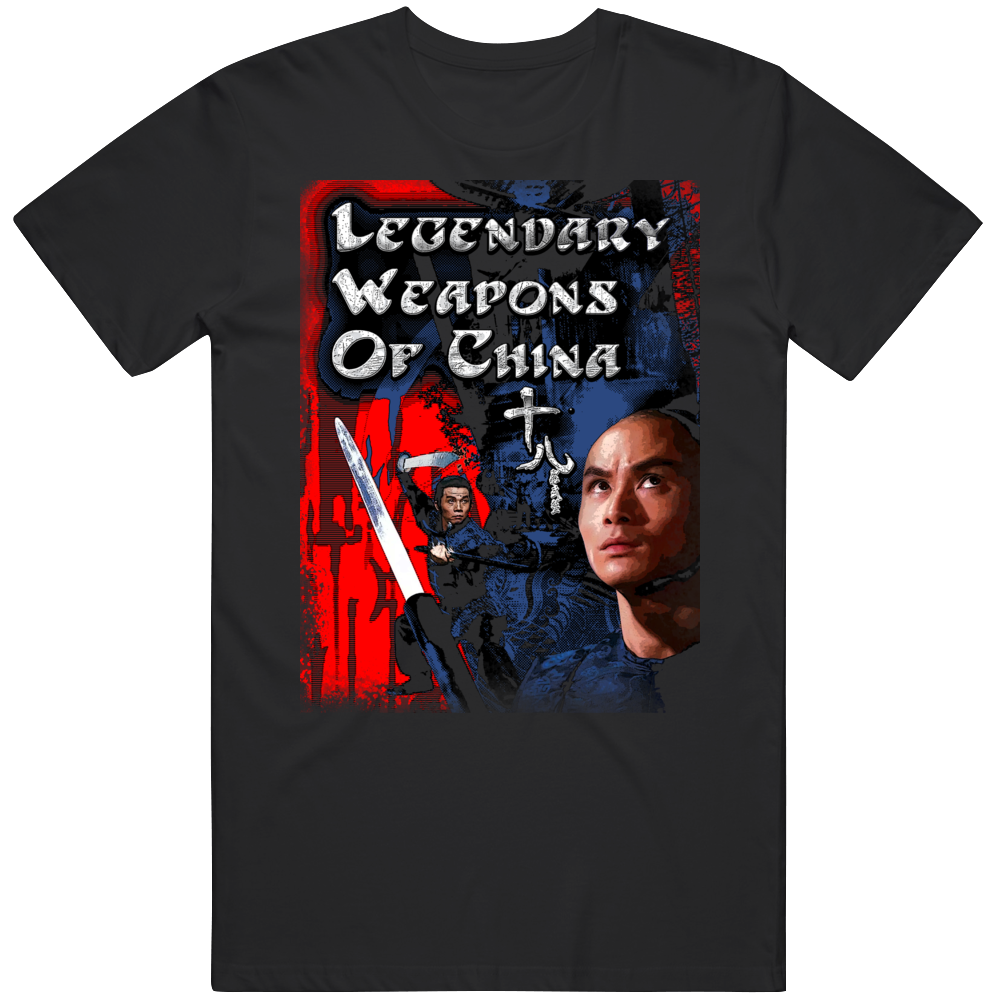 Legendary Weapons Kung Fu Mma Movie Fan T Shirt