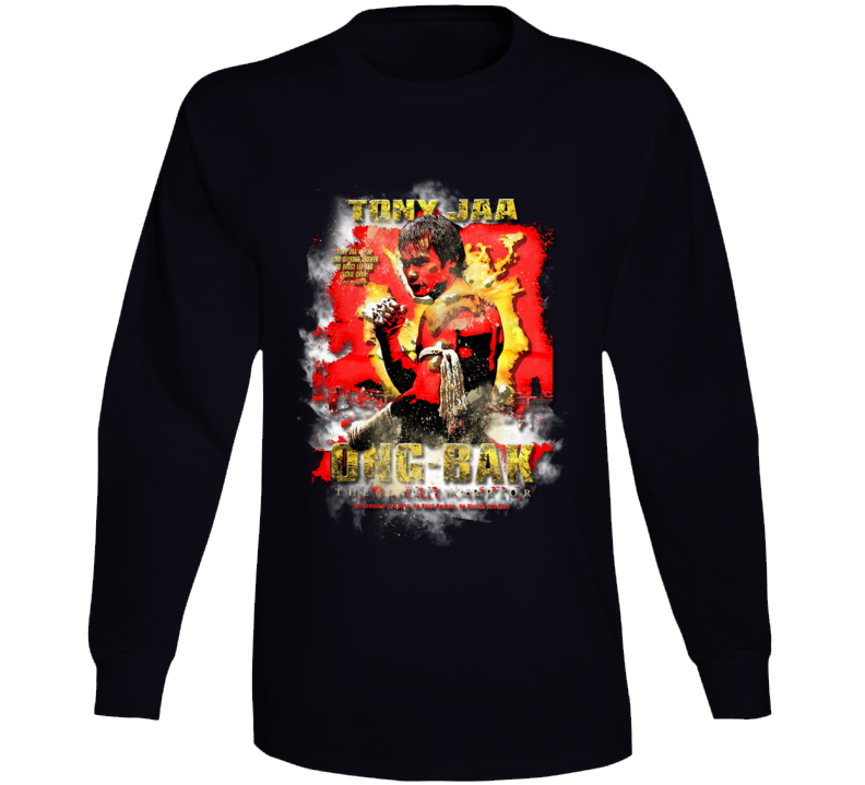Ong Bak Tony Jaa Legend Martial Arts Movie Fan Long Sleeve T Shirt