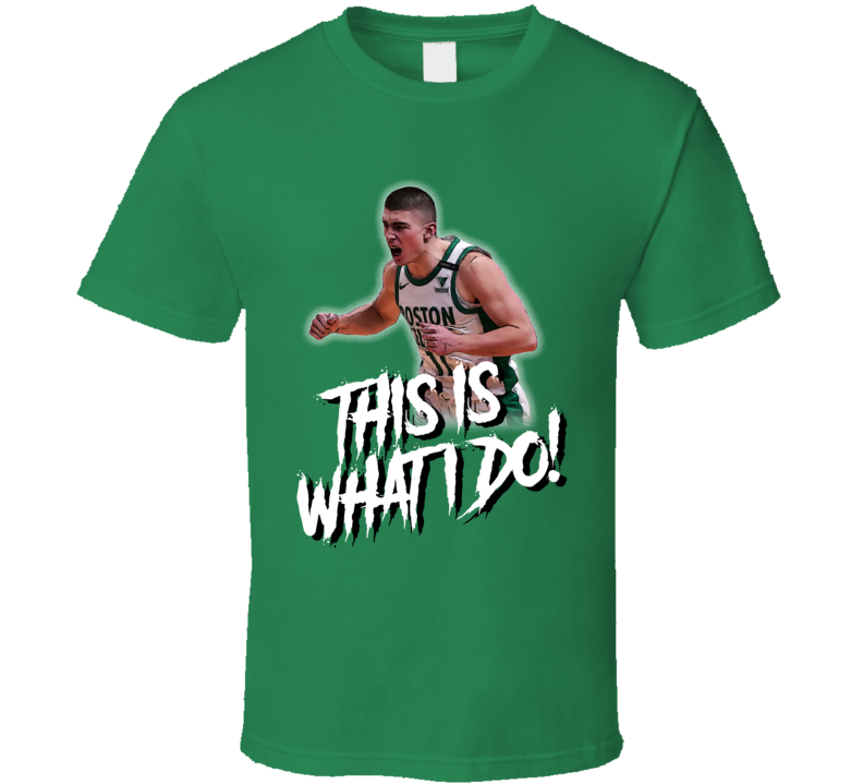 This Is What I Do Payton Pritchard T Shirt