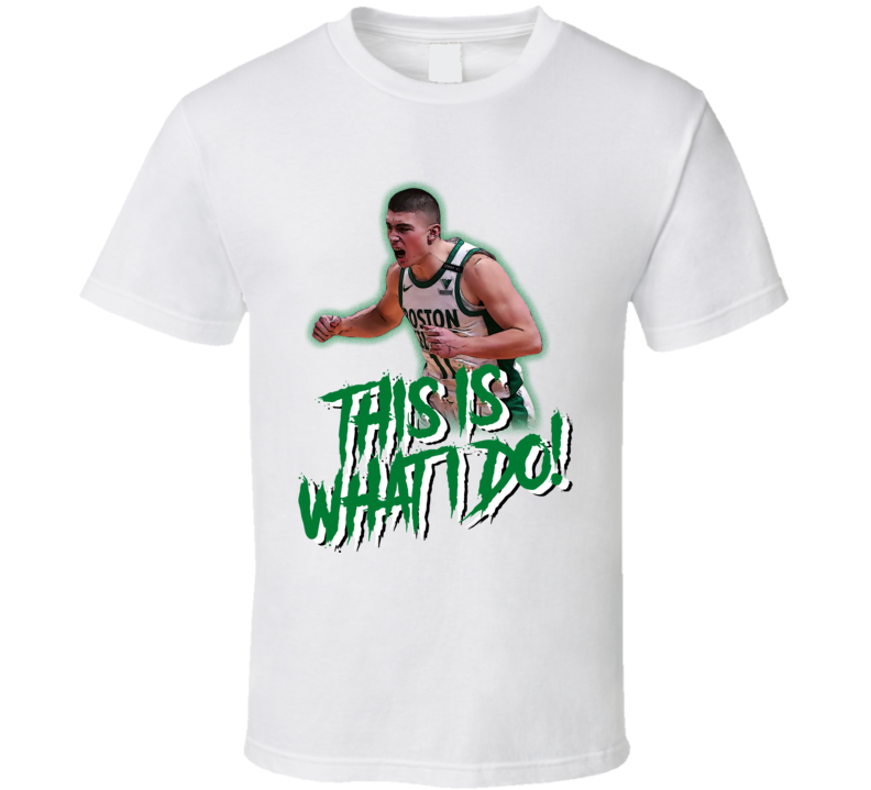 This Is What I Do Payton Pritchard White T Shirt