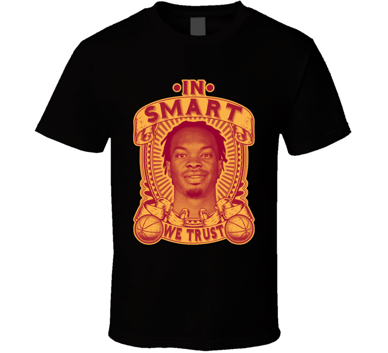 In Javonte Smart We Trust T Shirt