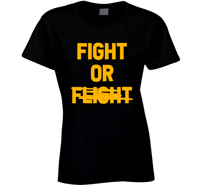 Fight Or Flight Mma Boxing Ladies T Shirt