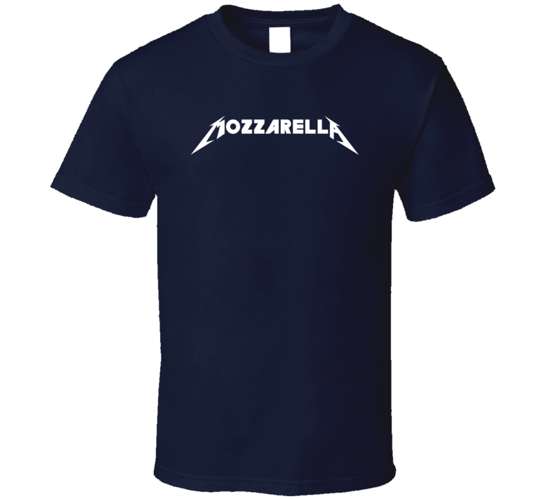 Mozarella Metallica Inspired Parody T Shirt