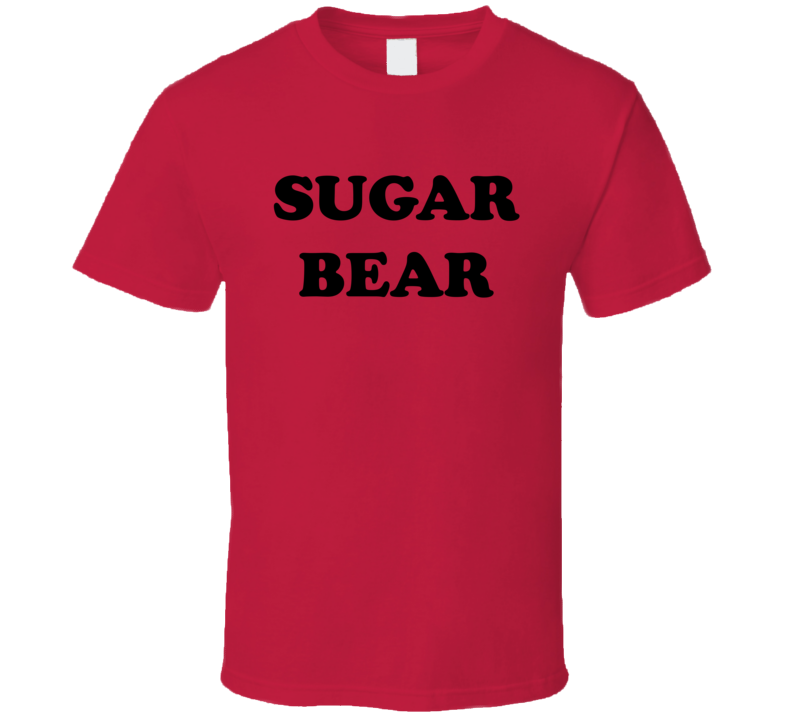 Sugar Bear Wrestling Fan T Shirt