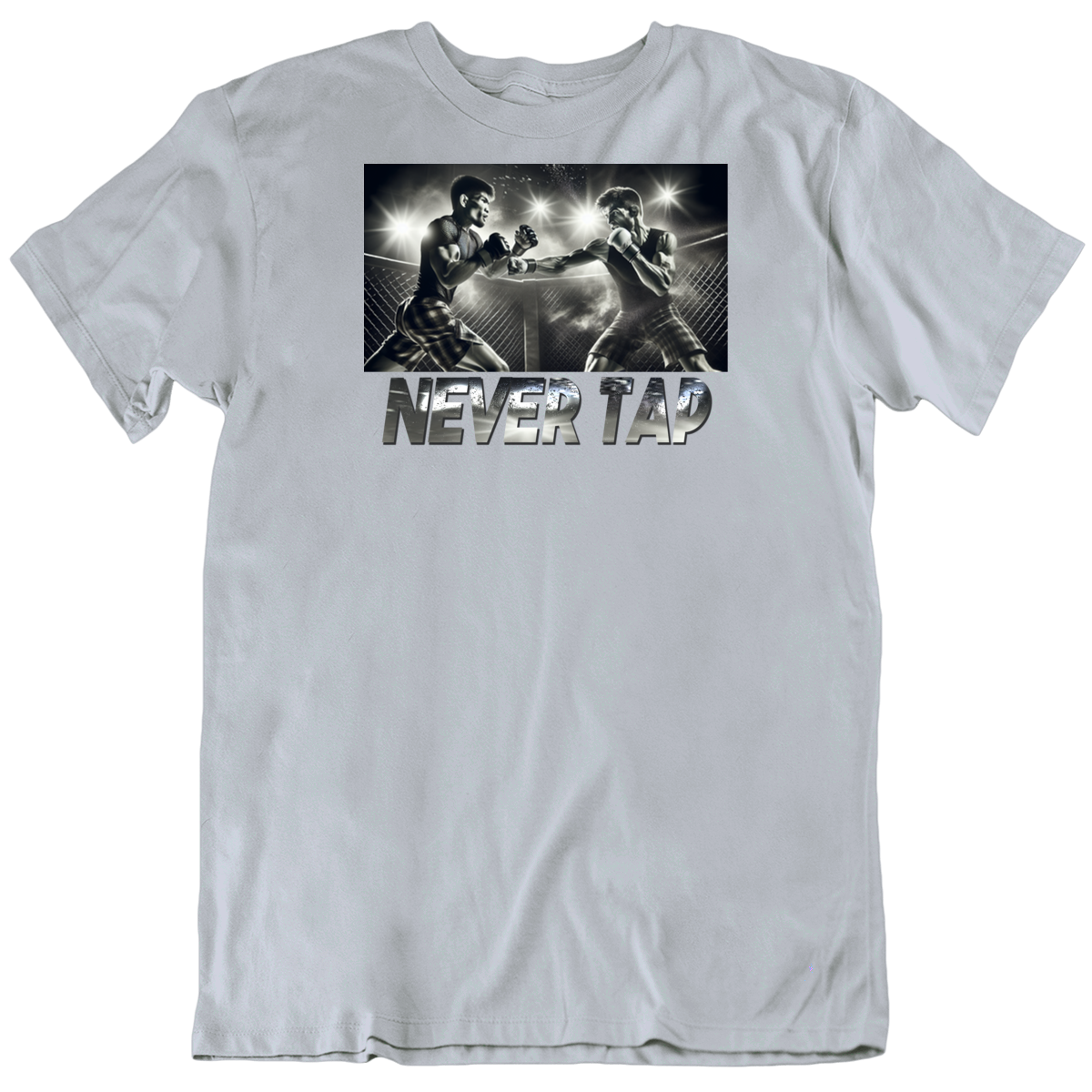Never Tap Mma Cage Fighting Fan T Shirt