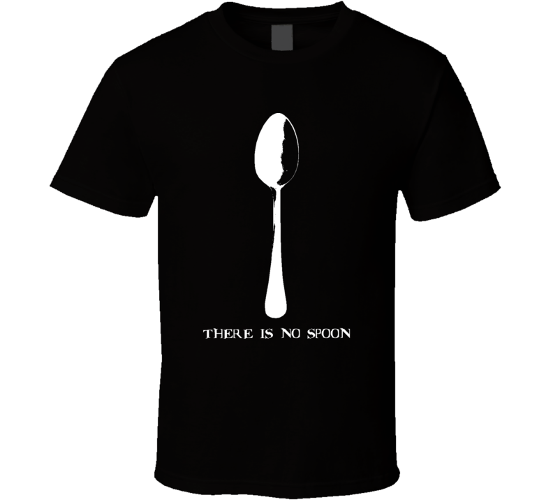 There Is No Spoon Matrix Keanu Reeves Movie  T Shirt 