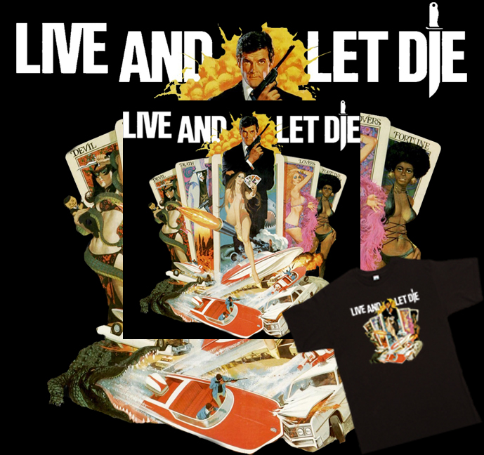 Live And Let Die 007 James Bond movie 70s t shirt Live And Let Die 007 James Bond movie 70s t shirt