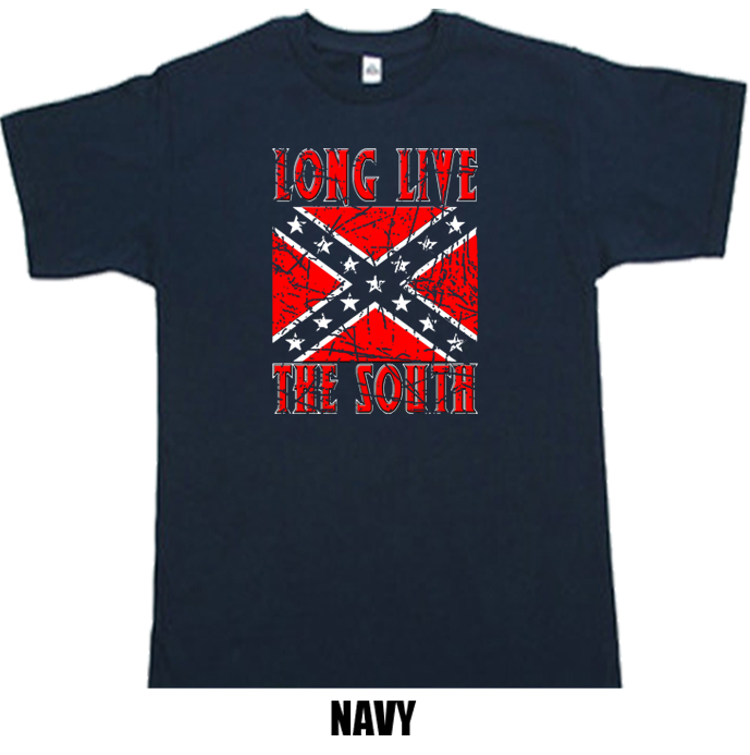 Long Live the South rebel flag Redneck t shirt Long Live the South rebel flag Redneck t shirt