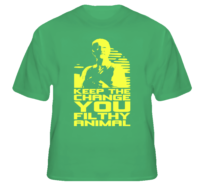 Keep The Change You Filthy Animal Home Alone Christmas Movie T Shirt Keep The Change You Filthy Animal Home Alone Christmas Movie T Shirt