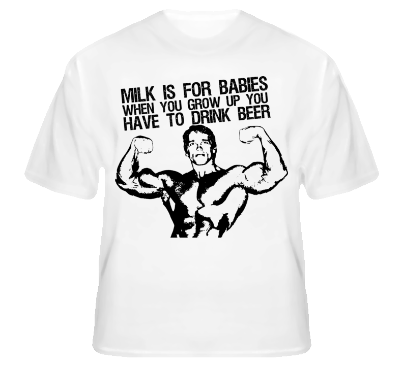Arnold Schwarzenegger Drink Beer Funny M&O T Shirt Arnold Schwarzenegger Drink Beer Funny M&O T Shirt