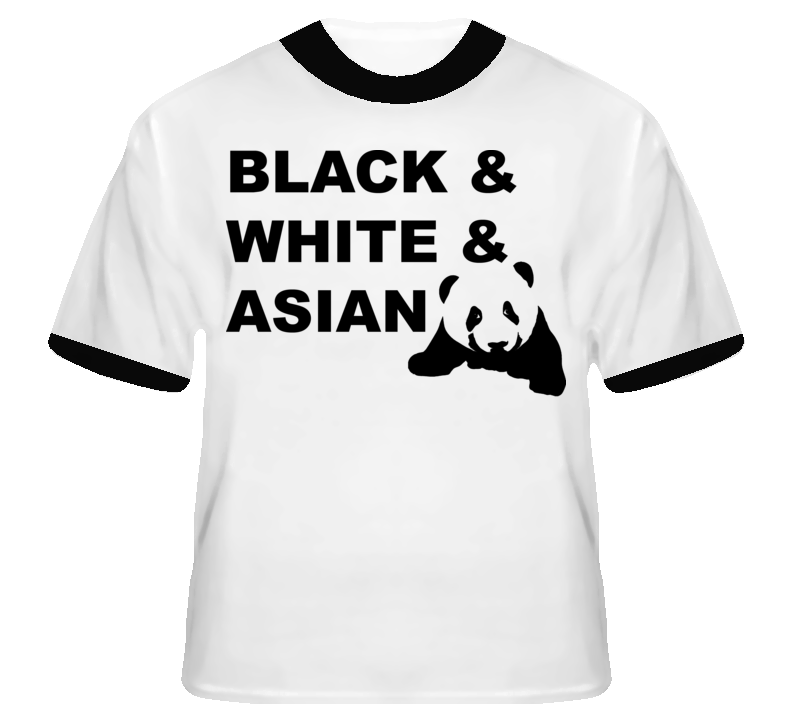 Black & White & Asian Funny Panda Animal T shirt Black & White & Asian Funny Panda Animal T shirt