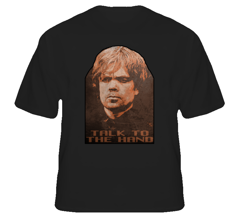 Tyrion the Imp Hand of the King Thrones tv fan t shirt Tyrion the Imp Hand of the King Thrones tv fan t shirt