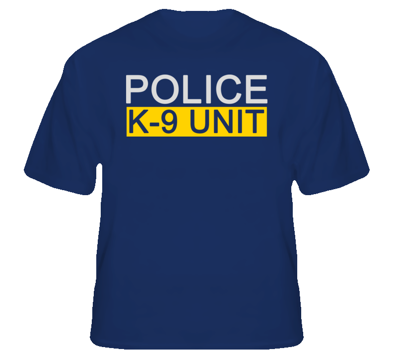 Police K-9 Unit fan uniform dog Emergency worker t shirt Police K-9 Unit fan uniform dog Emergency worker t shirt