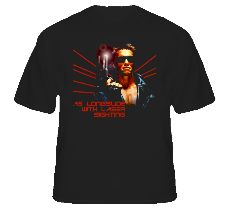 Terminator 45 Longslide Arnold action movie classic fan t shirt Terminator 45 Longslide Arnold action movie classic fan t shirt