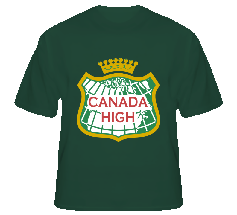 Canada High funny parody stoner weed college fan t shirt Canada High funny parody stoner weed college fan t shirt
