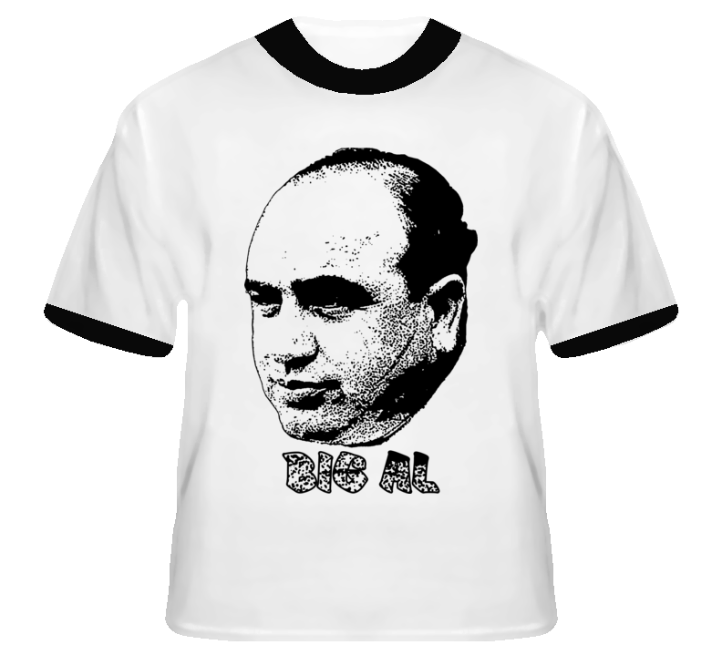 Big Al Capone Gangster Chicago Scarface t shirt Big Al Capone Gangster Chicago Scarface t shirt