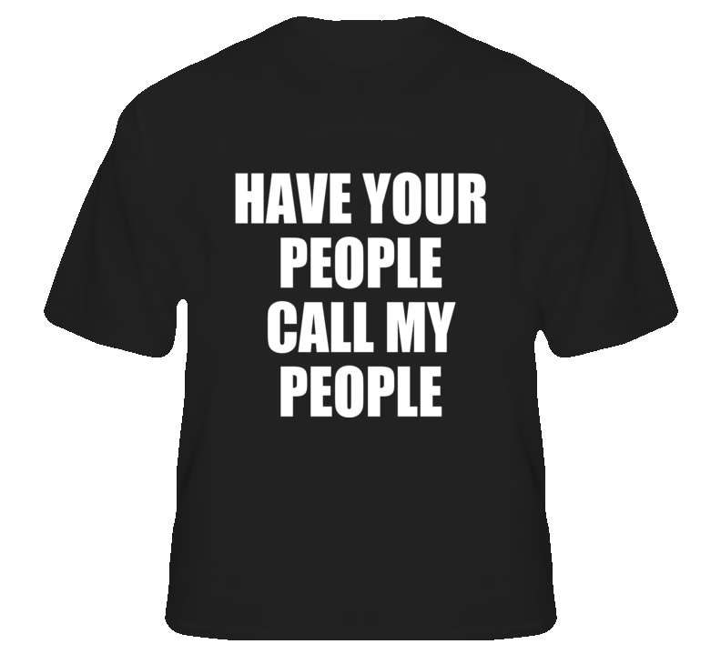 Have Your People Call My funny Paisley country music t shirt Have Your People Call My funny Paisley country music t shirt