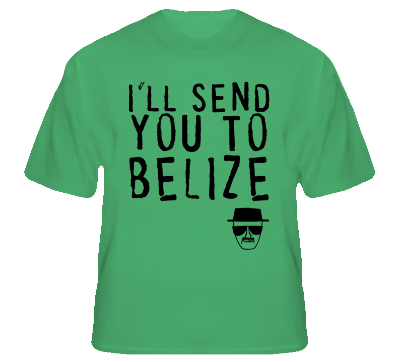 Heisenberg Belize funny tv Walter White Breaking fan t shirt Heisenberg Belize funny tv Walter White Breaking fan t shirt