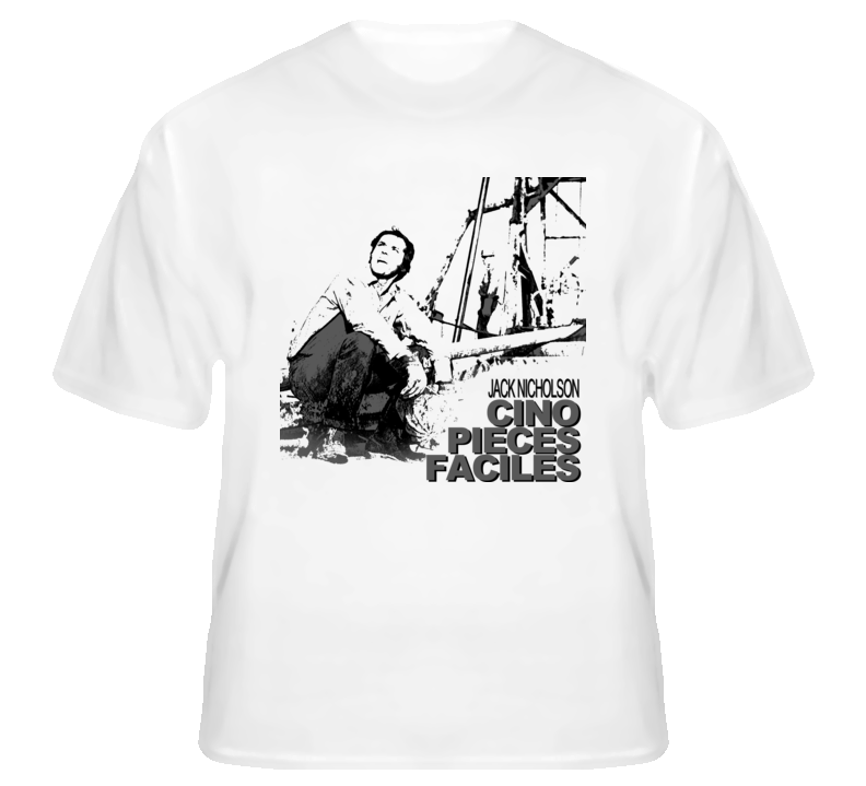 Five Easy Pieces Jack Nicholson 70s moive fan t shirt Five Easy Pieces Jack Nicholson 70s moive fan t shirt