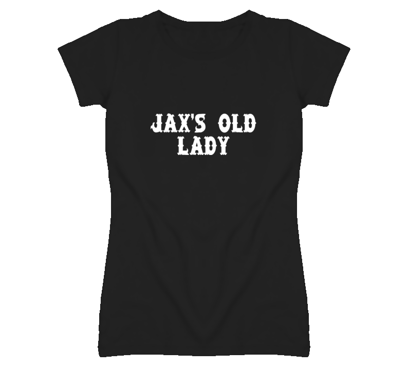Jax's Old Lady Biker Sons tv fan ladies t shirt Jax's Old Lady Biker Sons tv fan ladies t shirt