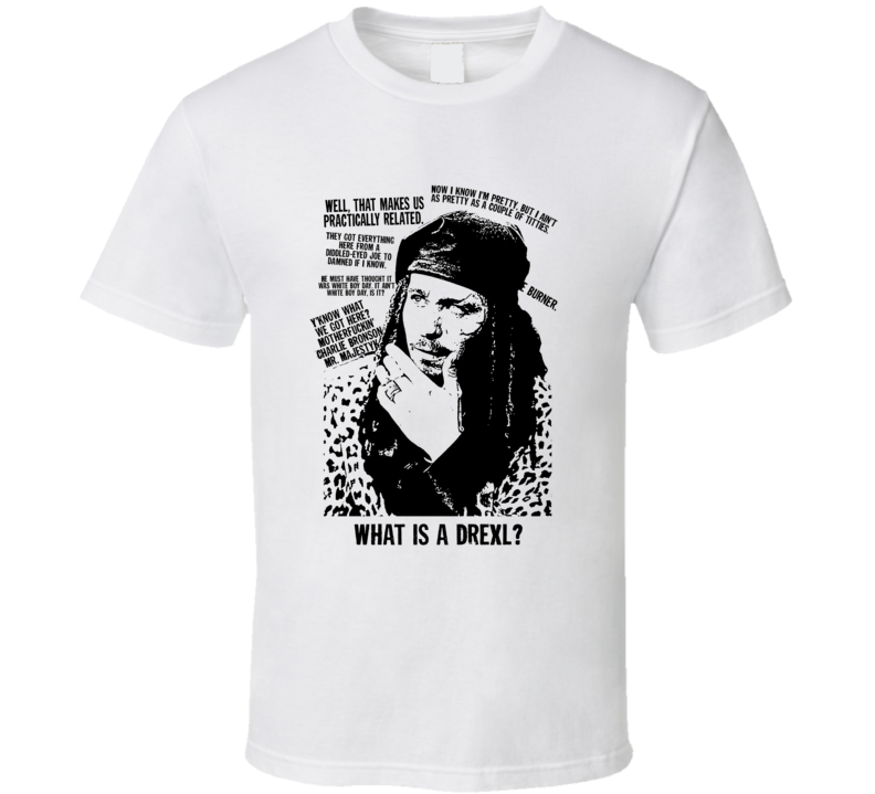 Drexl Spivey True Romance Quotes Funny On White Fan T Shirt Drexl Spivey True Romance Quotes Funny On White Fan T Shirt