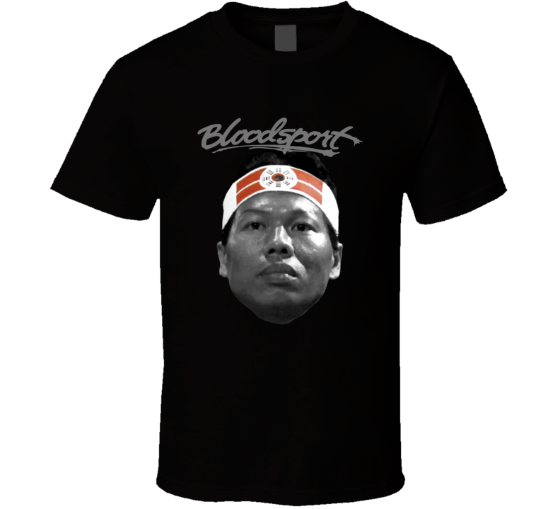 Bloodsport Chong Li Bolo Yeung MMA Movie Fan T Shirt Bloodsport Chong Li Bolo Yeung MMA Movie Fan T Shirt
