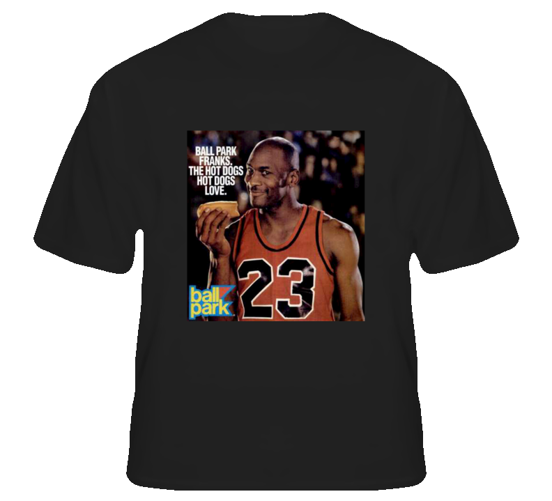 Michael Jordon Hot Dogs Funny Retro Ad Fans Only T Shirt Michael Jordon Hot Dogs Funny Retro Ad Fans Only T Shirt