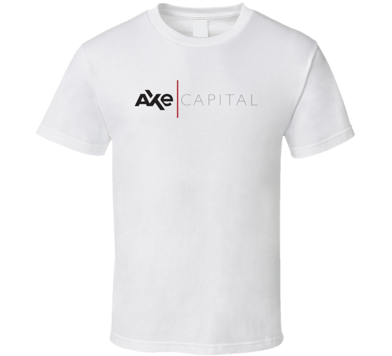 Axe Capital Billions Stock Traders Hedge Trending TV Fan T Shirt Axe Capital Billions Stock Traders Hedge Trending TV Fan T Shirt