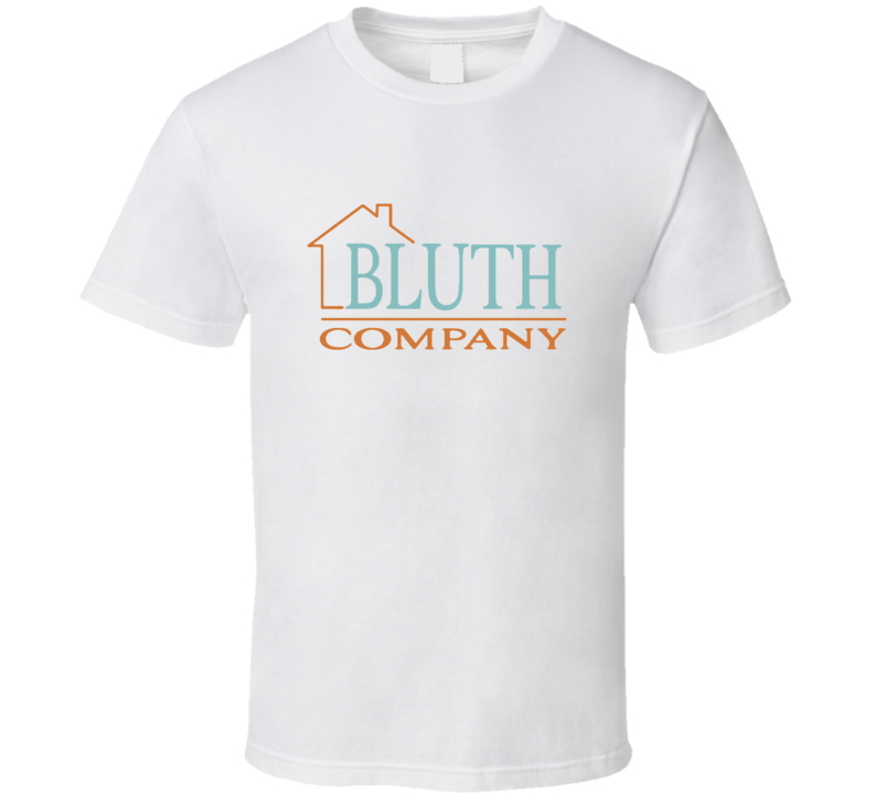Bluth Company Arrested Development Funny TV Fan T Shirt Bluth Company Arrested Development Funny TV Fan T Shirt