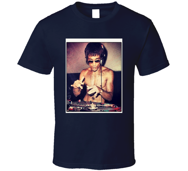 Bruce Lee DeeJay DJ Djay Kung Fu MMA Celebrity Trending Fan T Shirt Bruce Lee DeeJay DJ Djay Kung Fu MMA Celebrity Trending Fan T Shirt