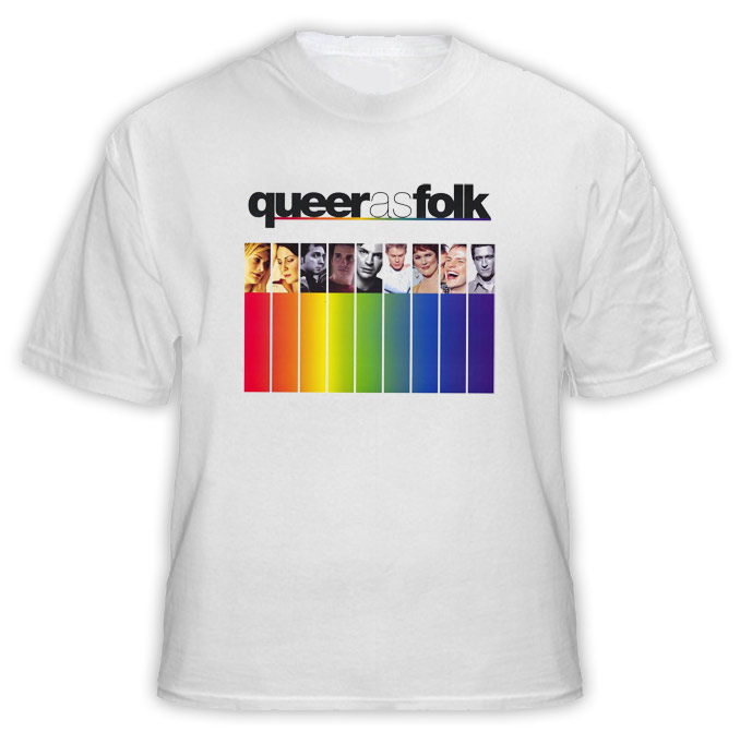 Queer As Folk Gay Tv Show T Shirt Queer As Folk Gay Tv Show T Shirt