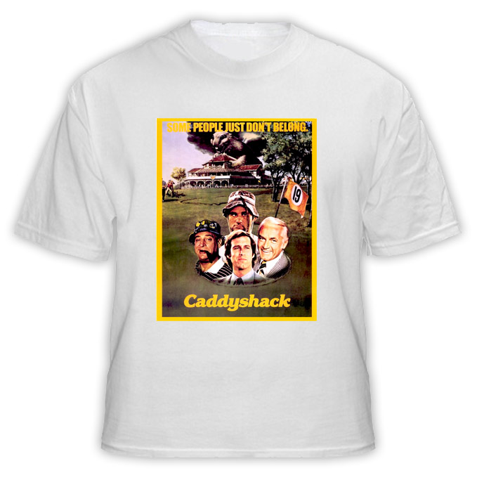 Caddyshack Funny Movie T Shirt Caddyshack Funny Movie T Shirt