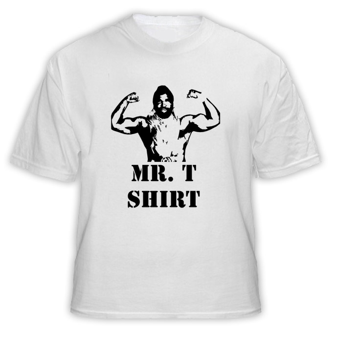 Mr T Shirt Funny T Shirt Mr T Shirt Funny T Shirt