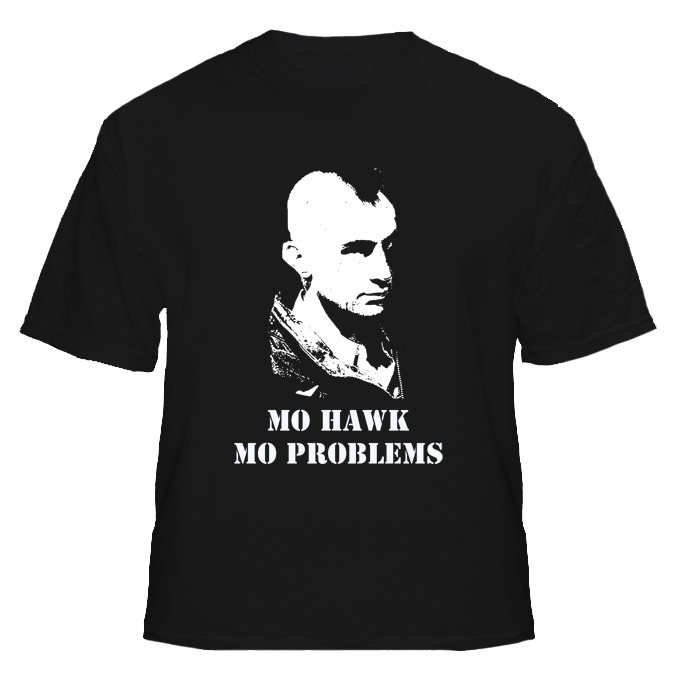Travis Bickle Mo Hawk Mo Problems Taxi Driver Movie T Shirt Travis Bickle Mo Hawk Mo Problems Taxi Driver Movie T Shirt